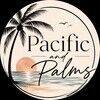 pacificandpalms